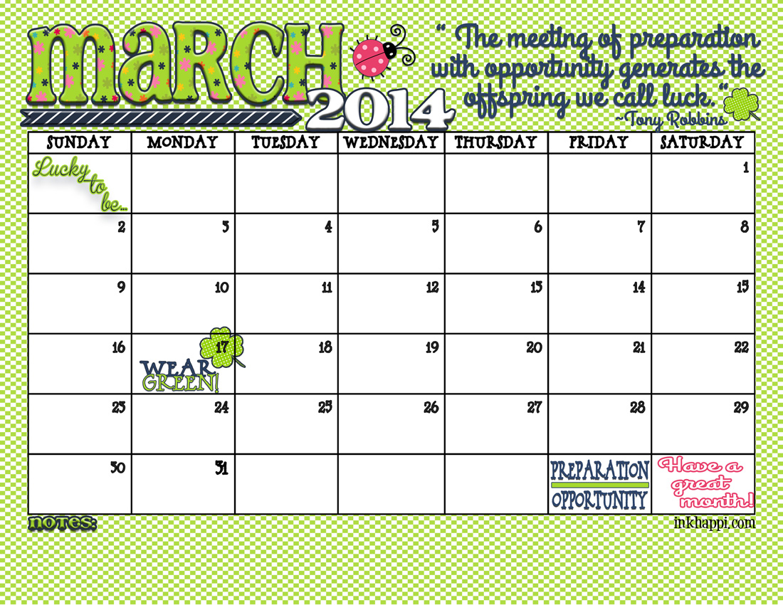 March 2014 Calendar and Quote is Here! inkhappi