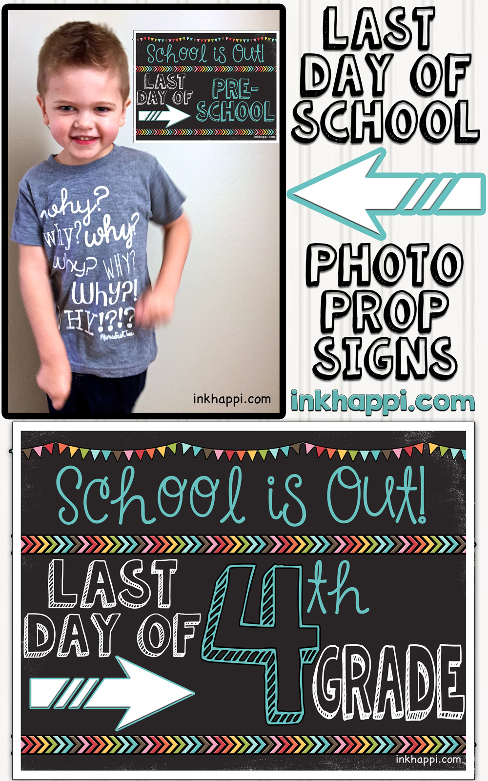 Last Day Of School Photo Prop Signs Free Printables Inkhappi