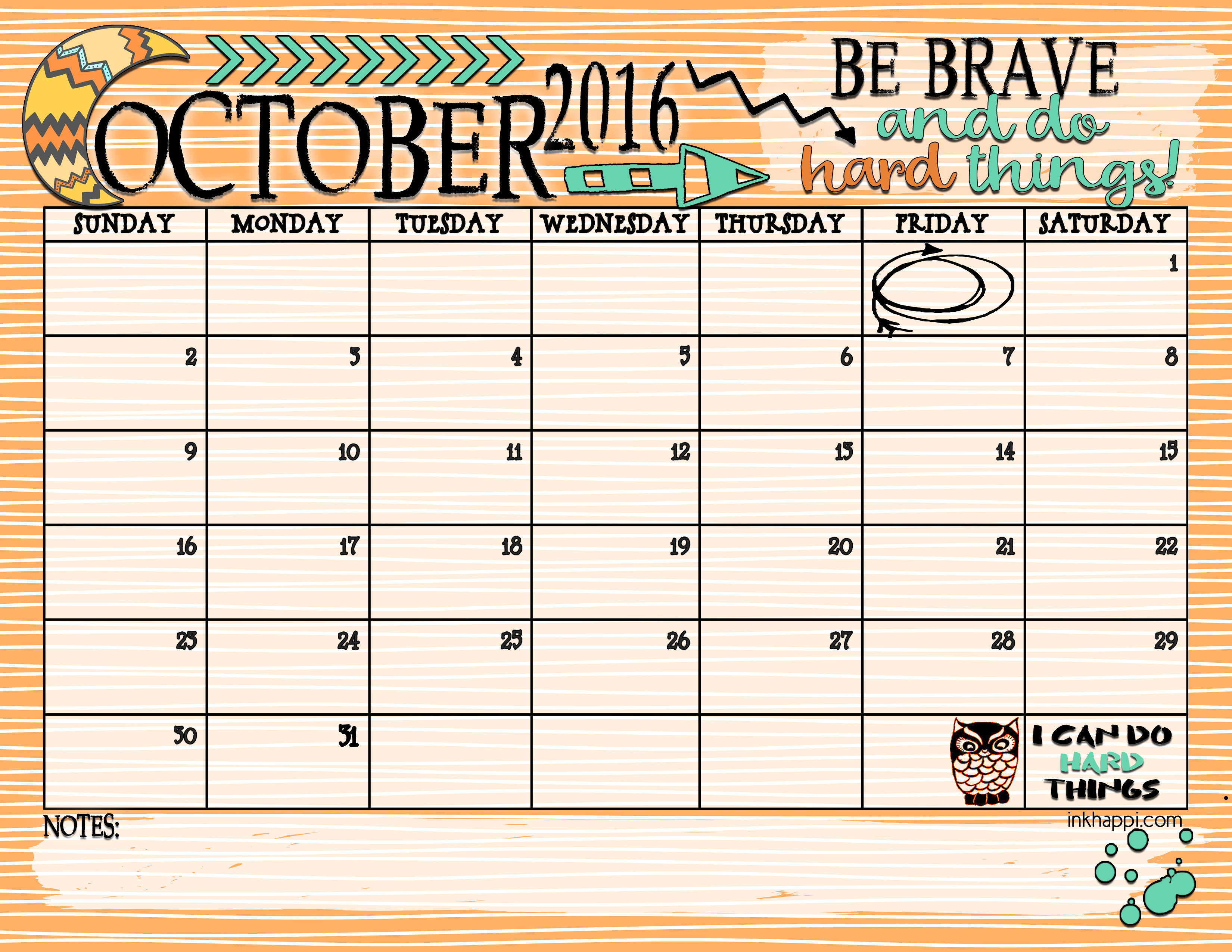 October 2016 Calendar... Be Brave and do Hard Things! inkhappi