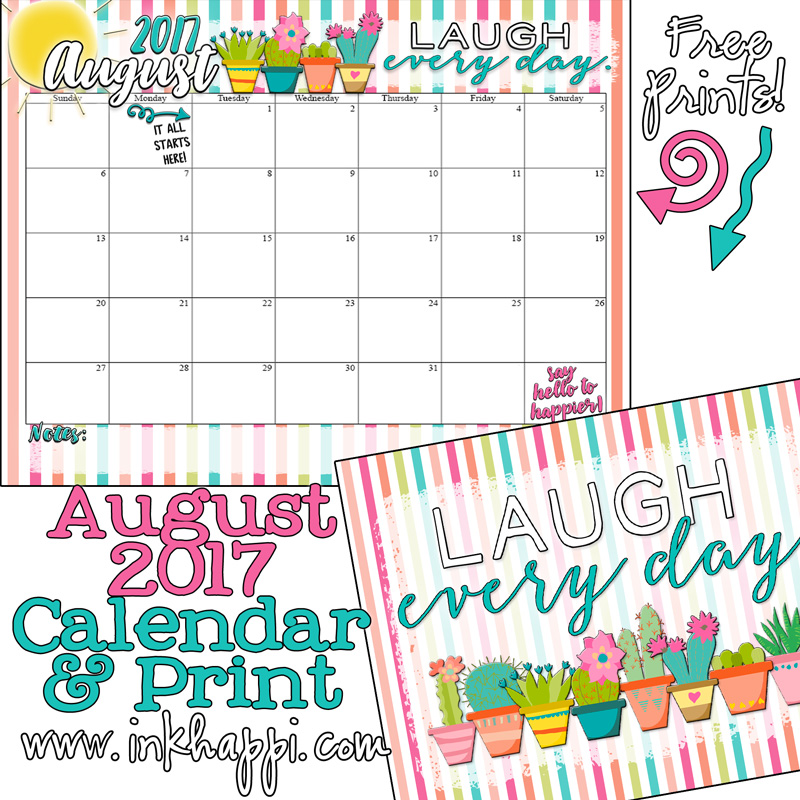 August 2017 Calendar is here with a dose of good medicine inkhappi