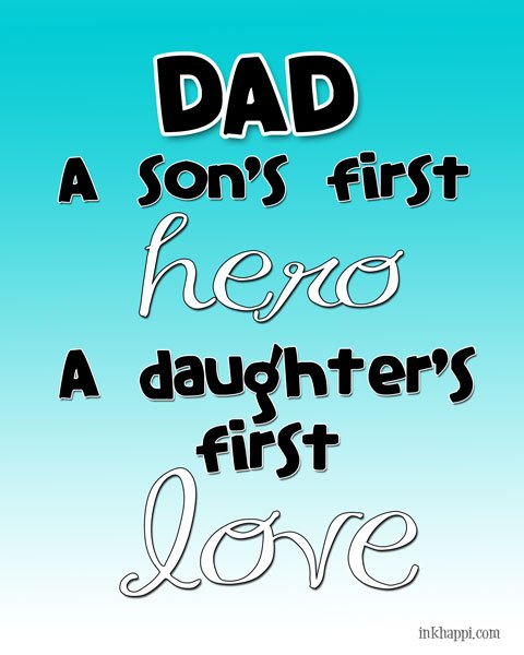 printable quotes to make dad feel special for fathers day or any day