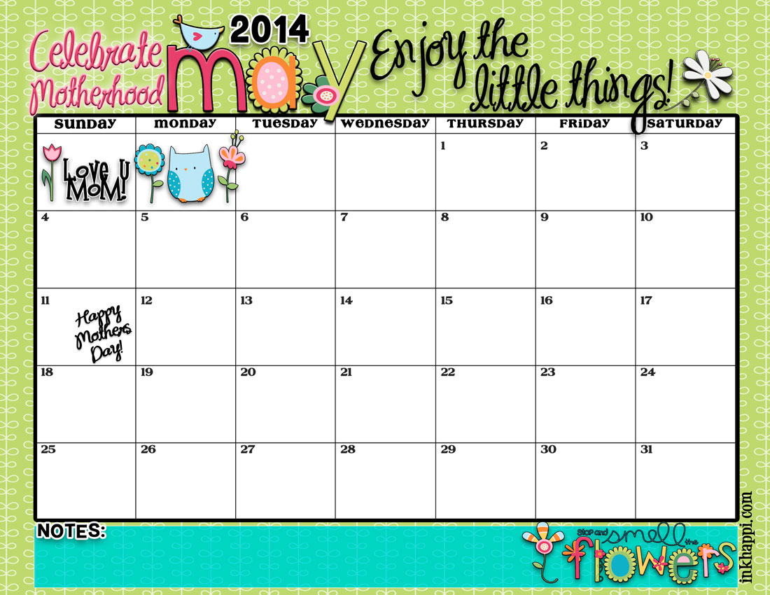 may 2014 calendar is here enjoy the little things inkhappi