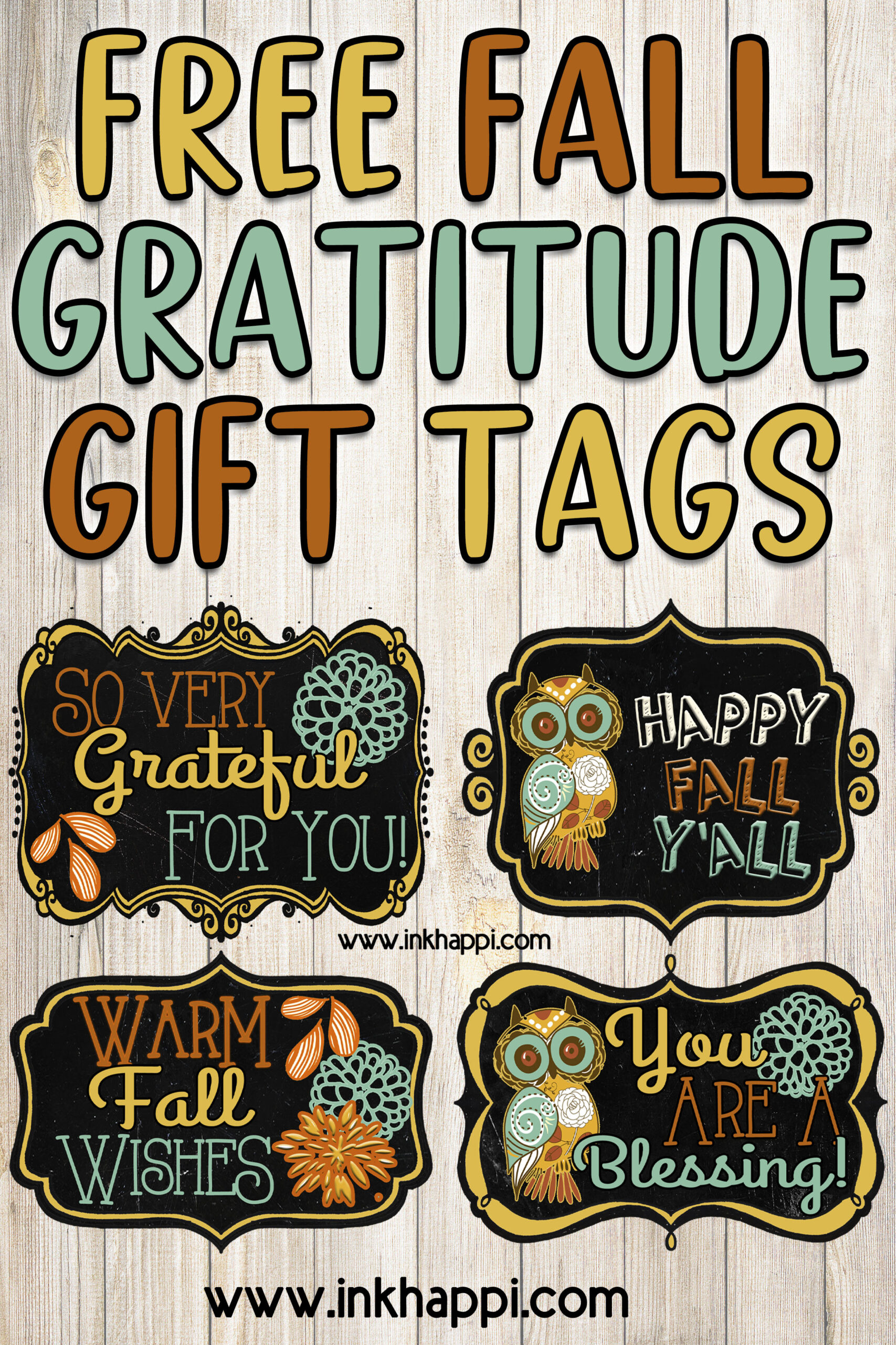 Fall printable gift tags to show your gratitude! inkhappi