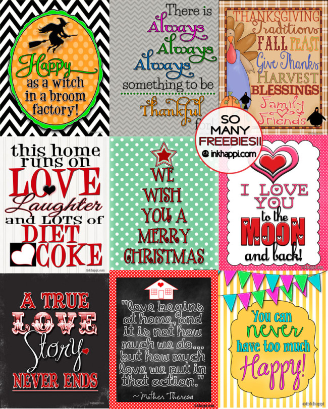 Hundred of free printables! Quotes, gifts, holidays and more!