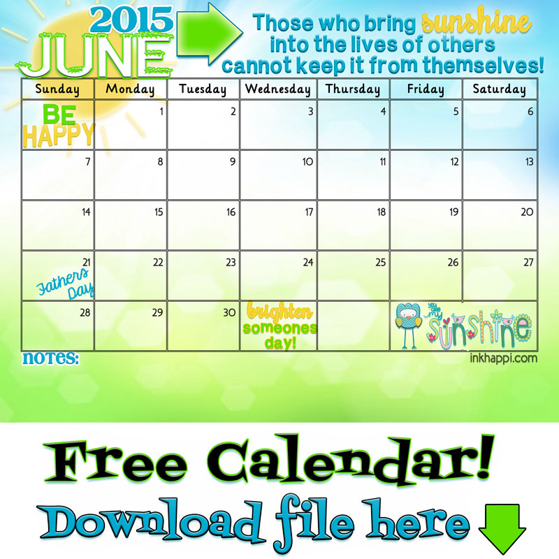 June 2015 Calendar Spreading Sunshine Inkhappi
