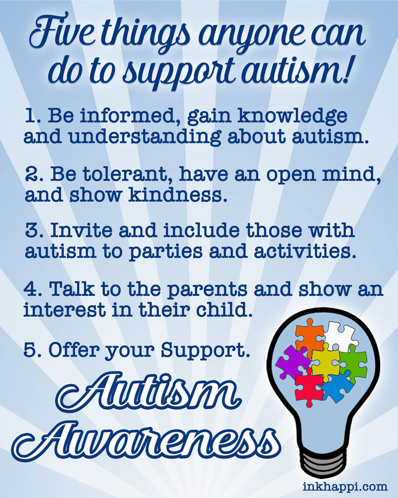 Autism Support: Five things anyone can do to help! - inkhappi