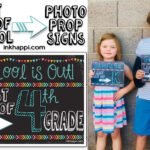 Last Day of School Photo Prop Signs… Free Printables!