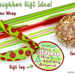 Neighbor Gift Idea for the Holidays and Free Printable Gift Tags