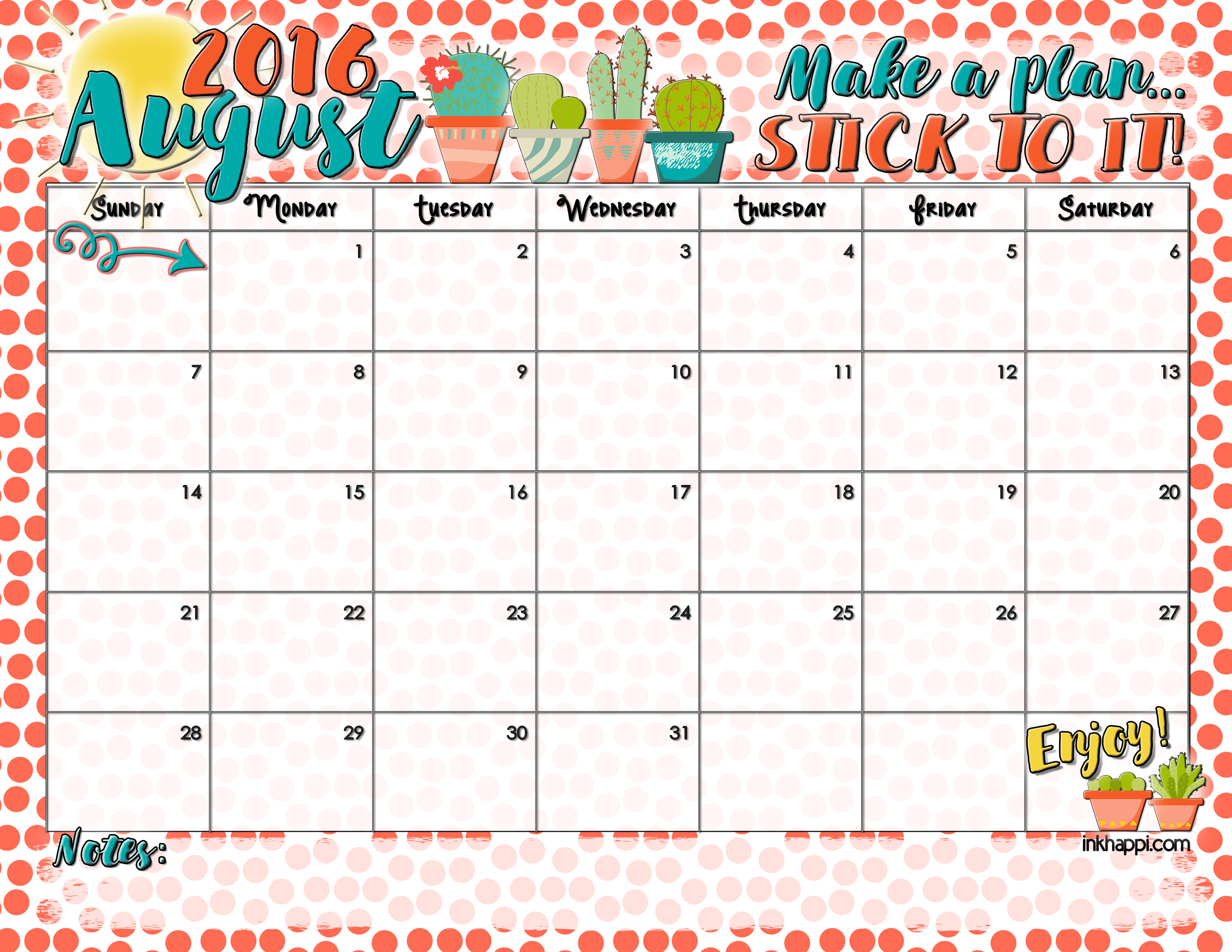 August 2016 Calendar Its About Making A Plan Inkhappi