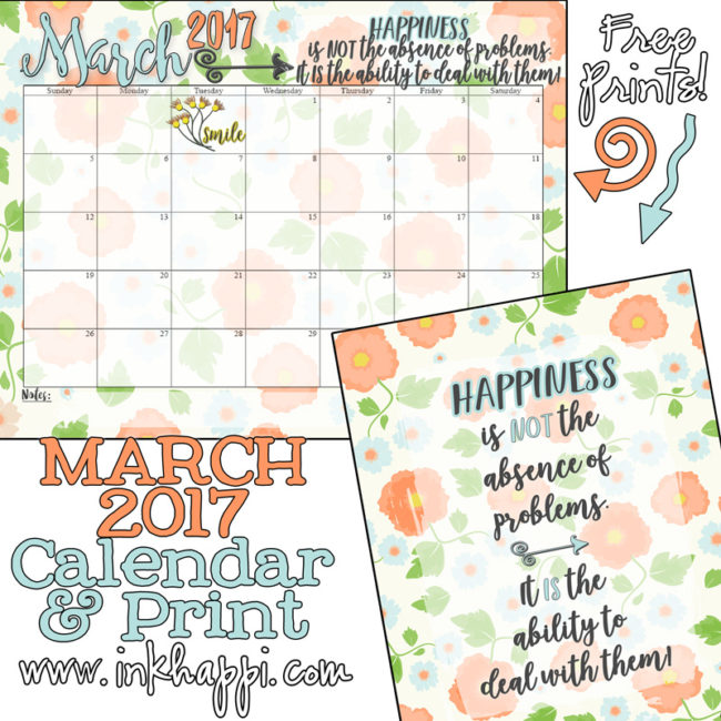 A cute thought about happiness along with the March 2017 calendar. Free Printables! 