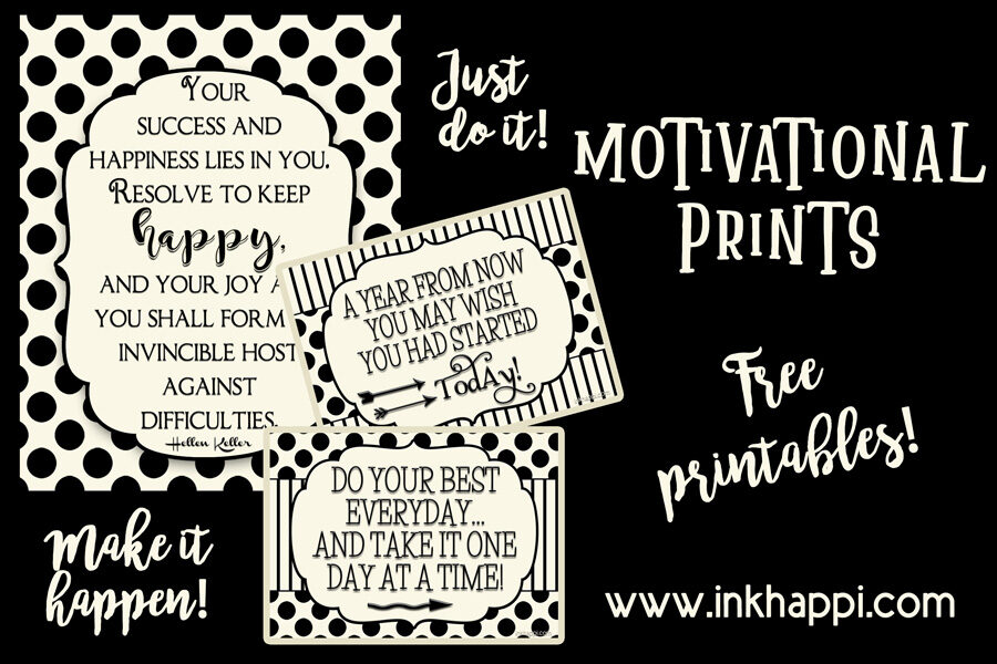 Free motivational prints from inkhappi! #freeprintables #quotes #goals