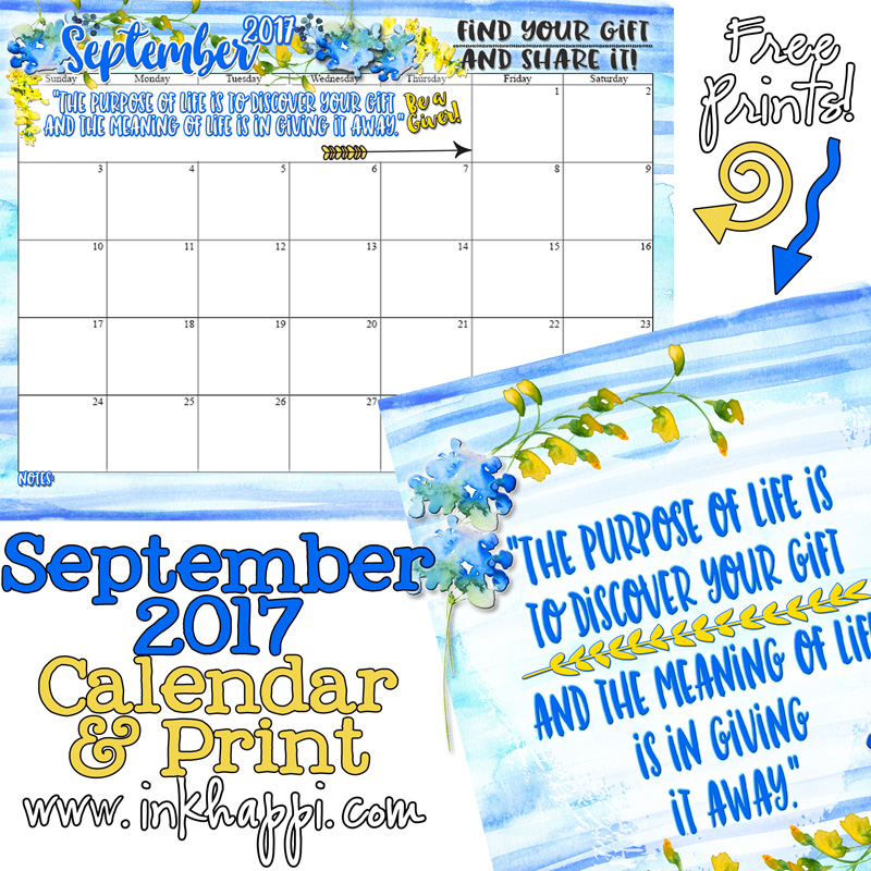 September 2017 Calendar And A Motivational Message About Giving Inkhappi