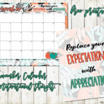 November 2017 Calendar –> Less expectations & More Appreciation!
