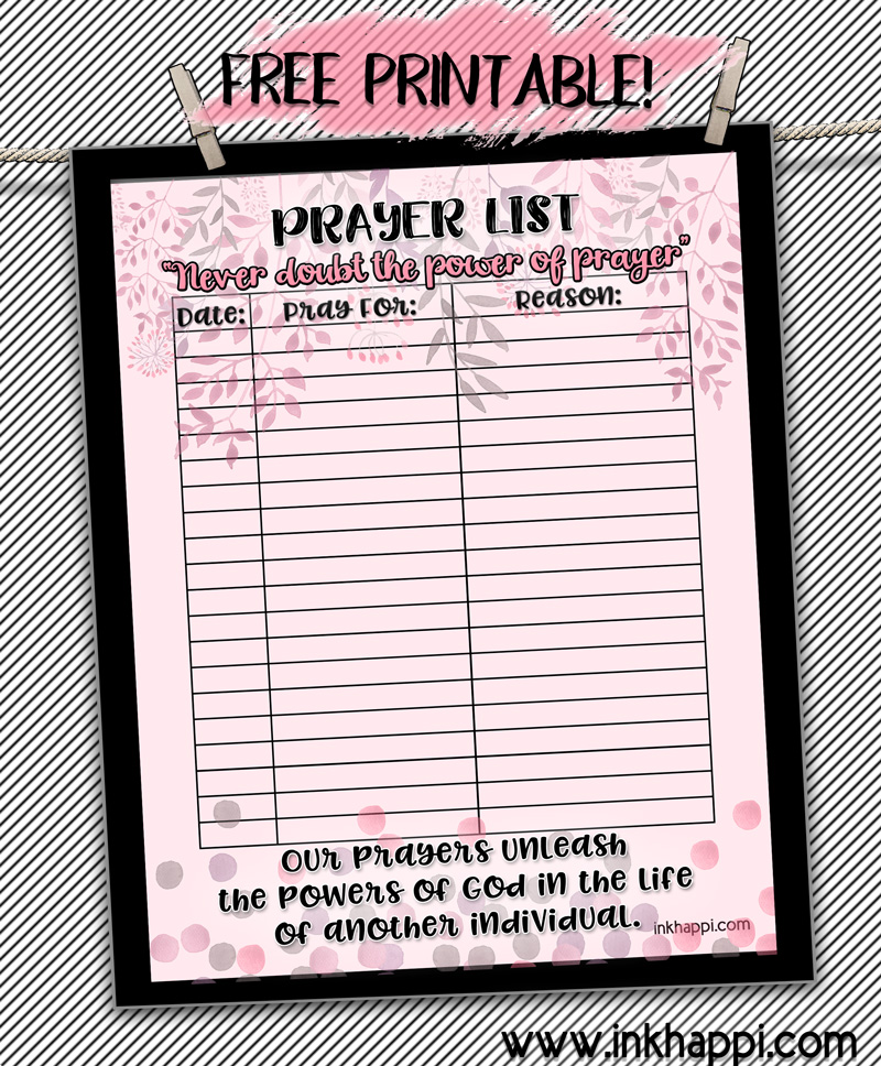 Free Printable Prayer List! Never doubt the power of prayer... inkhappi