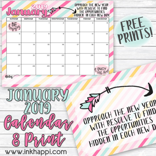 January 2019 Calendar and motivational thought from inkhappi. #freeprintables #calendar #quotes