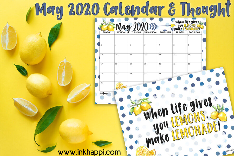 When life gives you lemons... make lemonade #calendar #freeprintable #makelemonade