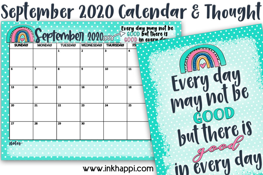 September 2020 Calendar and a thought about making our days better. Free printables! #calendar #freeprintables