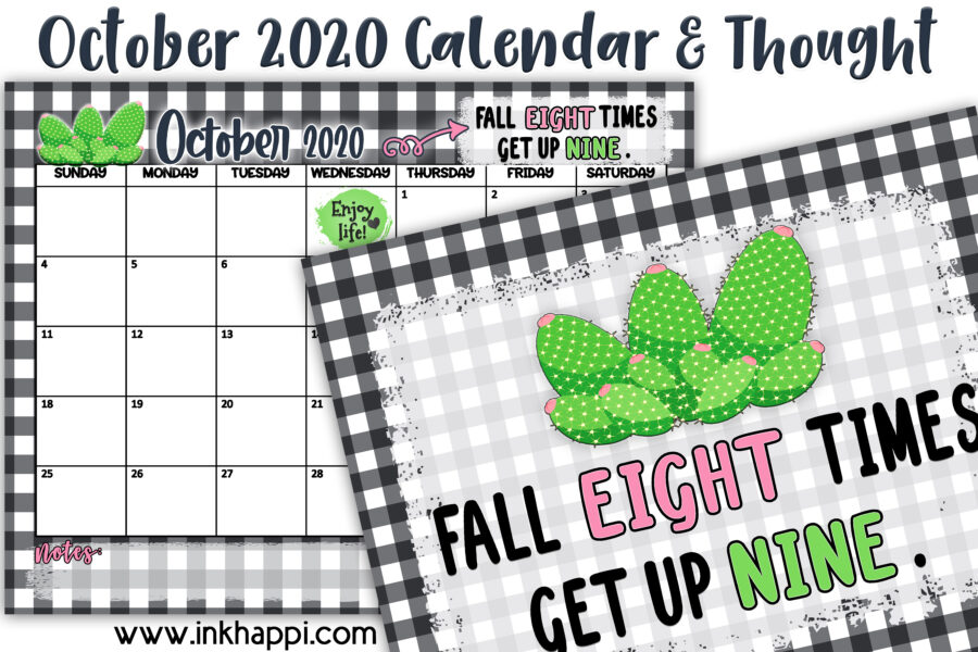 October 2020 Calendar and a motivational thought from inkhappi. #freeprintables #calendar
