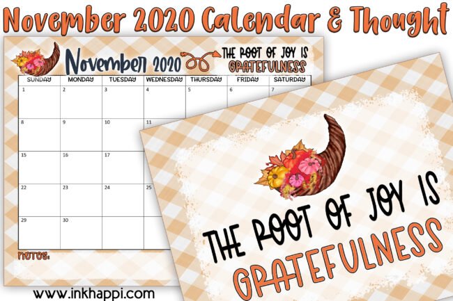 November 2020 calendar and a thought about gratitude. Free Printables! #calendar #gratitude #freeprintables