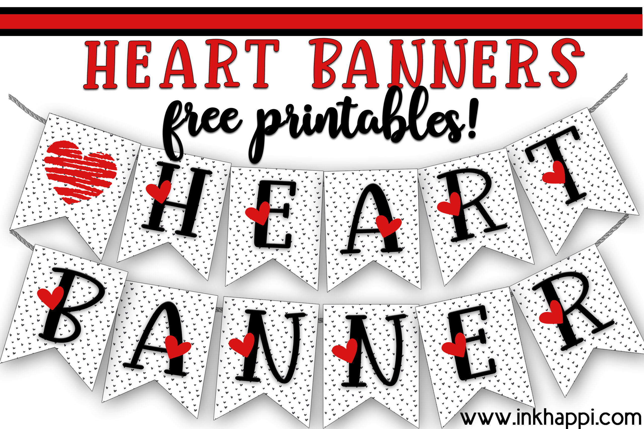 Heart Banner free printables to print and share the love! inkhappi