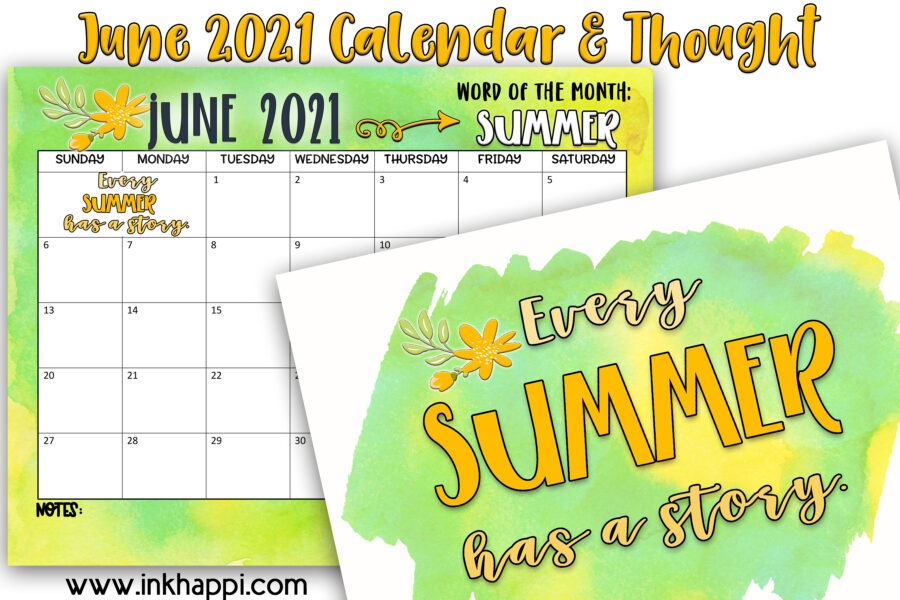 June 2021 Calendar and some quotes about summer #freeprintables #calendar #summer