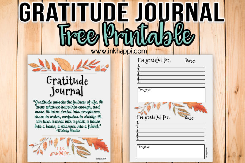 Gratitude Journal ideas and free printables! - inkhappi