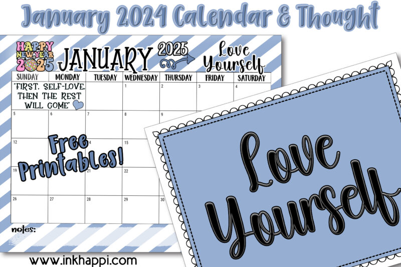 january-2025-calendar-and-a-message-to-love-yourself-inkhappi